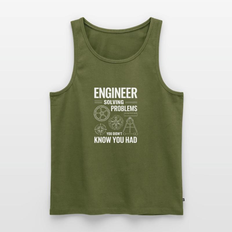 Engineer Engineer Solving Problems You Didn't Men's Premium Organic Tank Top