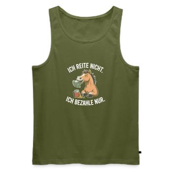 Reite Nicht Bezahle Pferdepapa Pferdemama Pferde - Männer Premium Bio Tank Top - Khaki - Vorne - Michal (187cm)