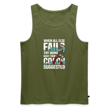 When all else fails, try what your coach advised - Men's Premium Organic Tank Top - khaki - Front - Michal (187cm)