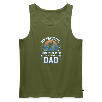  My Favorite Hockey Player Calls Me Dad Eishockey - Männer Premium Bio Tank Top - Khaki - Vorne - Michal (187cm)