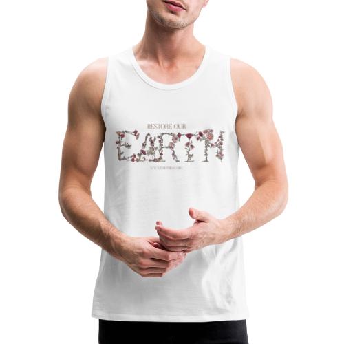 Earth Day Floral Restore Our Earth - Männer Premium Tank Top
