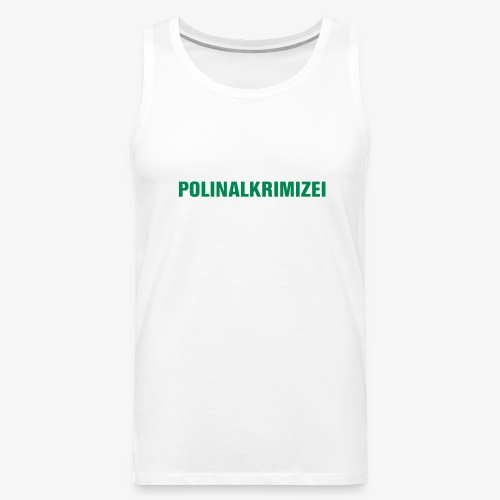 POLINALKRIMIZEI - Männer Premium Tank Top