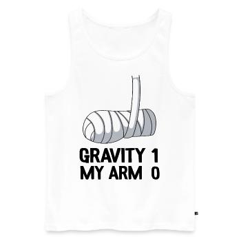 Broken Arm Get Well Soon Gift Gravity 1 Funny - Men's Premium Organic Tank Top - white - Front - AI Model Male 178 light (178cm)