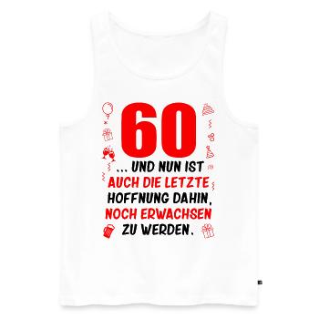 60. Geburtstag Damen 60.Ehrentag 60. Jubiläum Fun - Männer Premium Bio Tank Top - Weiß - Vorne - AI Model Male 178 light (178cm)
