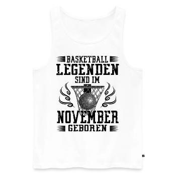 November Geburtstag Geschenk Basketball Basketball - Männer Premium Bio Tank Top - Weiß - Vorne - Michal (187cm)