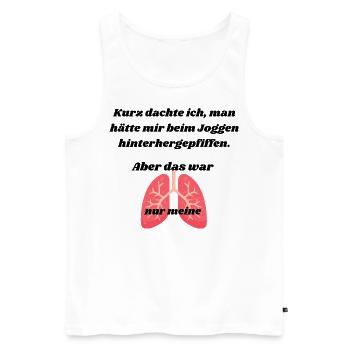 Kurz dachte ich man hätte mir beim ... - Männer Premium Bio Tank Top - Weiß - Vorne - Michal (187cm)