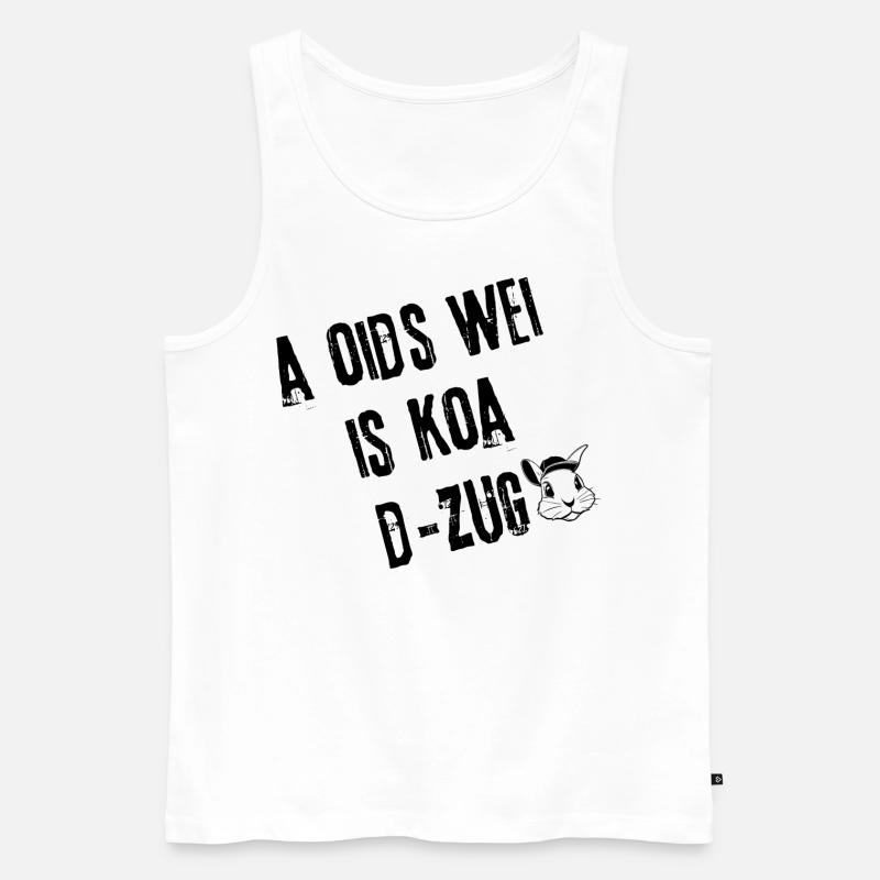OidsWei Kein D-Zug | Redewendung - Männer Premium Bio Tank Top - Weiß