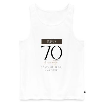70th birthday years of being awesome 1955 gift - Men's Premium Organic Tank Top - white - Front - Michal (187cm)
