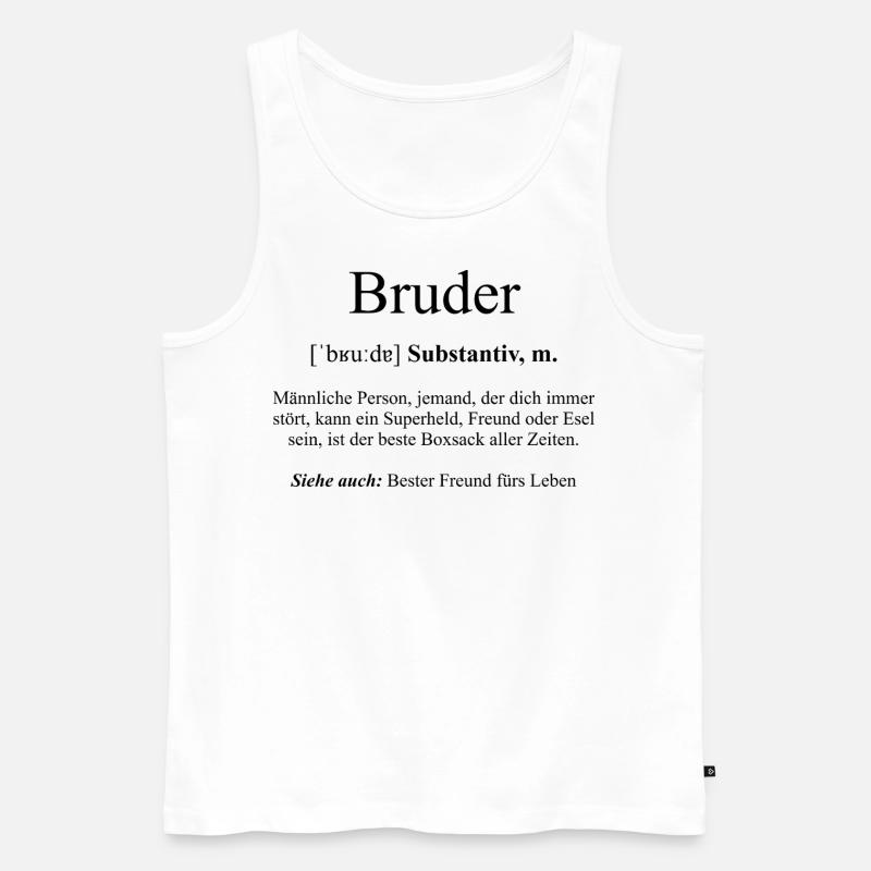 Bruder Definition Dictionary - Männer Premium Bio Tank Top - Weiß
