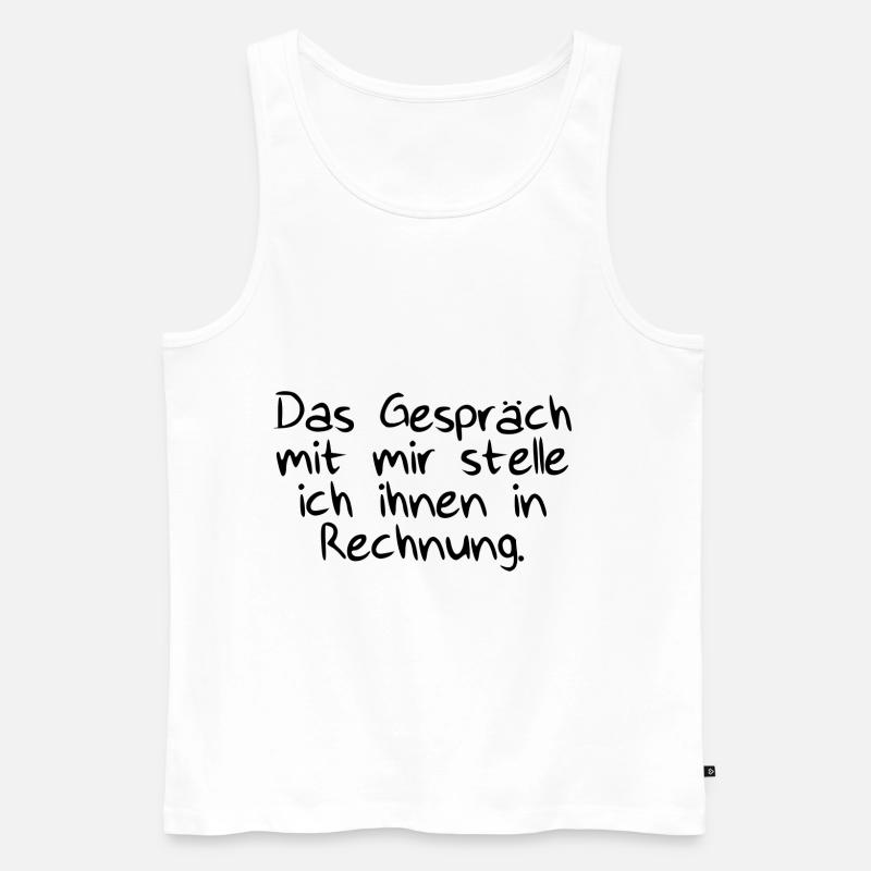 Das Gespräch mit Rechnung - Männer Premium Bio Tank Top - Weiß