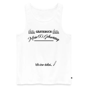 60. Geburtstag Feier Party Gäste Freunde Famiilie - Männer Premium Bio Tank Top - Weiß - Vorne - Michal (187cm)