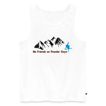 No Friends on Powder Days / Ski Freeride - Männer Premium Bio Tank Top - Weiß - Vorne - AI Model Male 178 light (178cm)
