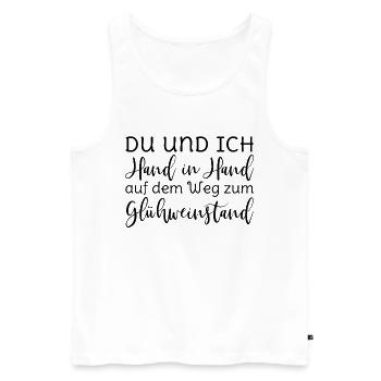 Glühwein - Du und ich Hand in Hand Glühweinstand - Männer Premium Bio Tank Top - Weiß - Vorne - Michal (187cm)