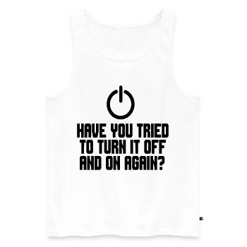 Have you tried turning the PC off and on # - Men's Premium Organic Tank Top - white - Front - AI Model Male 178 light (178cm)