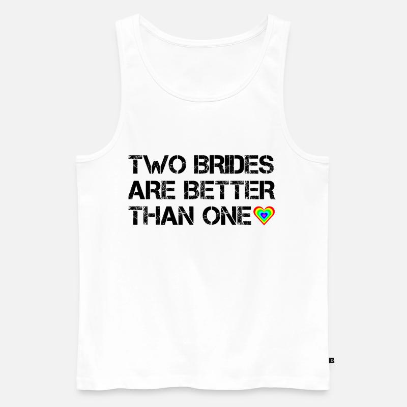 Two brides are better than one - Männer Premium Bio Tank Top - Weiß