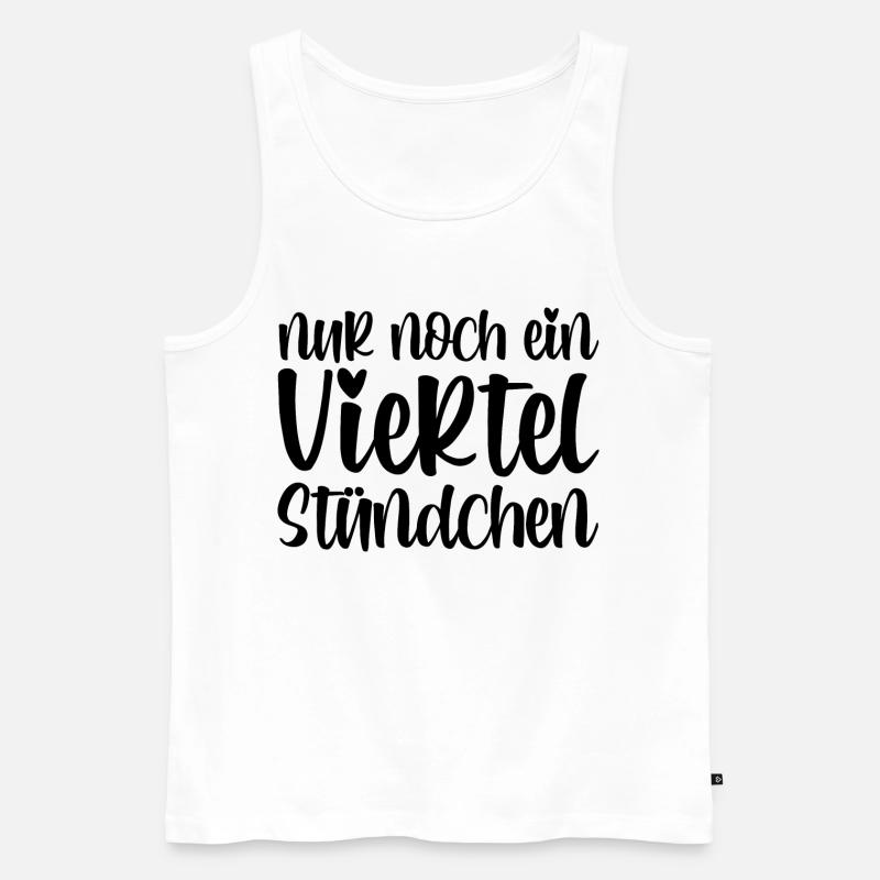 Nur noch ein viertel Stündchen - Männer Premium Bio Tank Top - Weiß