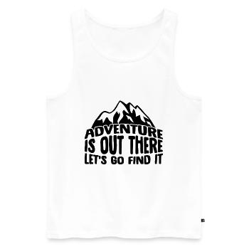 Lustige Camping Zitate, Abenteuer ist da draußen lassen Sie uns - Männer Premium Bio Tank Top - Weiß - Vorne - Michal (187cm)