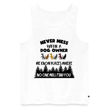 A dog owner knows good hiding places * - Men's Premium Organic Tank Top - white - Front - Michal (187cm)
