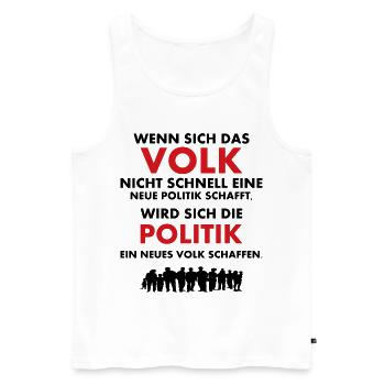 Das Volk und die Politik - Männer Premium Bio Tank Top - Weiß - Vorne - Michal (187cm)