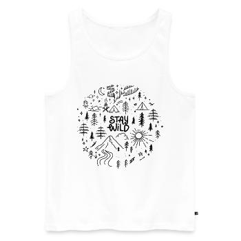 stay wild spruch positiv natur berge wald camping - Männer Premium Bio Tank Top - Weiß - Vorne - AI Model Male 178 light (178cm)