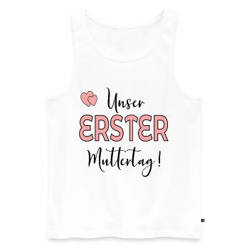 UNSER ERSTER MUTTERTAG BABY MAMA - Männer Premium Bio Tank Top - Weiß - Vorne - Michal (187cm)