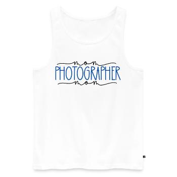 Fotografin stolze Mama süßes Geschenk - Männer Premium Bio Tank Top - Weiß - Vorne - Michal (187cm)