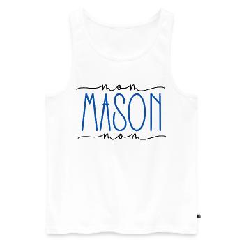 Maurer stolze Mama süßes Geschenk - Männer Premium Bio Tank Top - Weiß - Vorne - Michal (187cm)