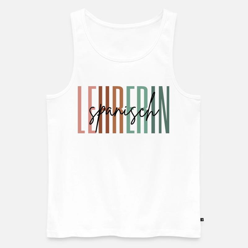 Lehrerin Spanisch Spanischlehrerin Geschenk - Männer Premium Bio Tank Top - Weiß