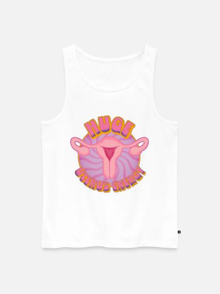 Huge Uterus Energy – Power & Empowerment - Men's Premium Organic Tank Top - white