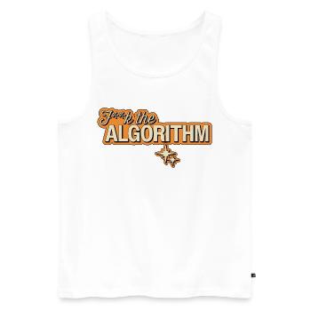 Fk the Algorithm – Digital Rebellion - Men's Premium Organic Tank Top - white - Front - AI Model Male 178 light (178cm)