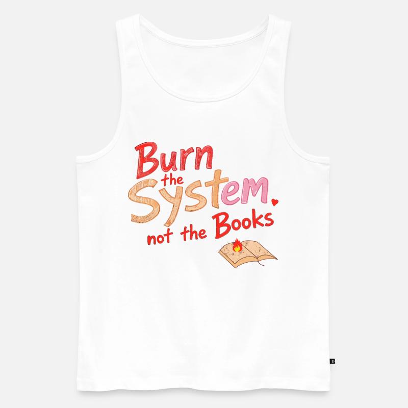 Verbrenne das System - Männer Premium Bio Tank Top - Weiß