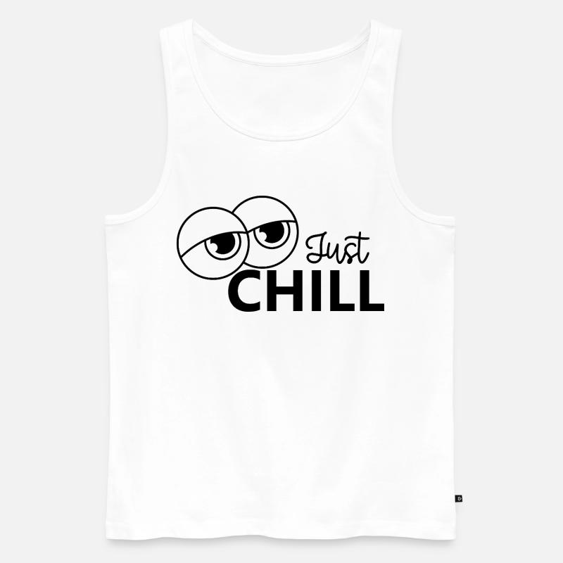 Just Chill / Just Relaxed - Männer Premium Bio Tank Top - Weiß