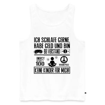 Keine Kinder für mich – Ruhe Freiheit Balance - Männer Premium Bio Tank Top - Weiß - Vorne - Michal (187cm)