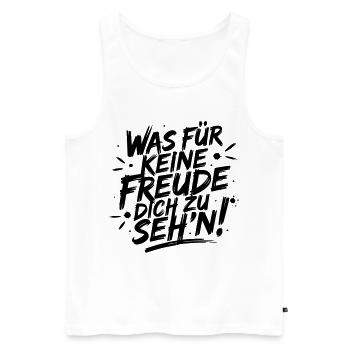 Was für keine Freude Dich zu seh'n - Männer Premium Bio Tank Top - Weiß - Vorne - AI Model Male 178 light (178cm)