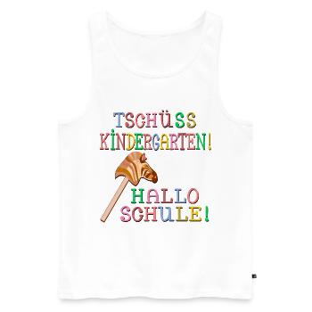 HOBBY HORSING - TSCHÜSS KINDERGARTEN HALLO SCHULE - Männer Premium Bio Tank Top - Weiß - Vorne - Michal (187cm)