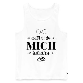 Willst Du mich heiraten - Männer Premium Bio Tank Top - Weiß - Vorne - Michal (187cm)