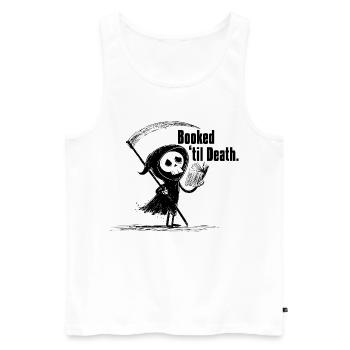 Booked ’til Death | Funny Grim Reaper Reading  - Männer Premium Bio Tank Top - Weiß - Vorne - AI Model Male 178 light (178cm)