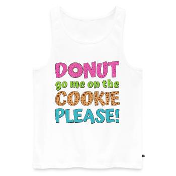 Donut go me on the cookie please - Männer Premium Bio Tank Top - Weiß - Vorne - Michal (187cm)