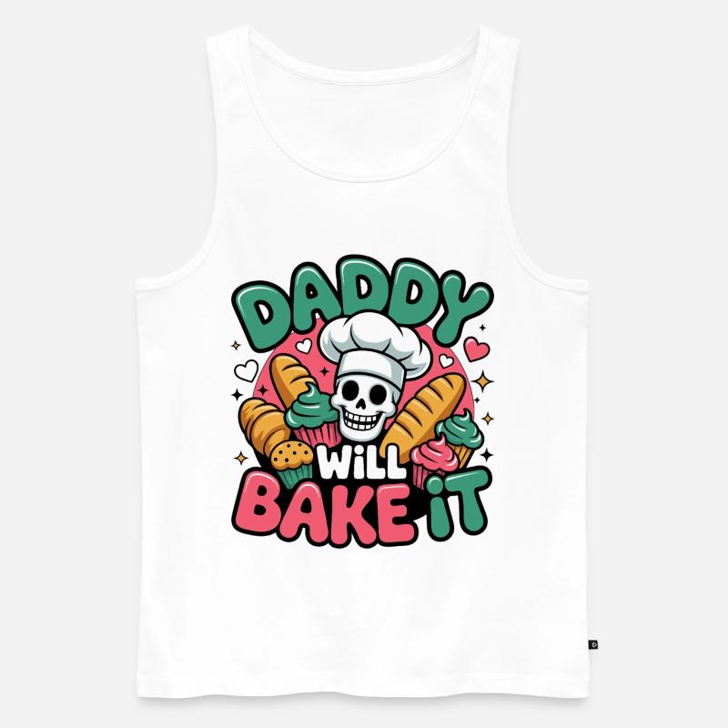 Daddy Will Bake It - Männer Premium Bio Tank Top - Weiß