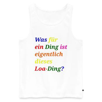 Loa thing? – Funny pun - Men's Premium Organic Tank Top - white - Front - AI Model Male 178 light (178cm)