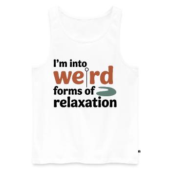 Acupuncturist Weird Forms Of Relaxation Profession - Men's Premium Organic Tank Top - white - Front - AI Model Male 178 light (178cm)