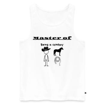 Meister des Cowboyseins - Männer Premium Bio Tank Top - Weiß - Vorne - Michal (187cm)