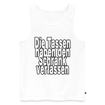Die Tassen haben den Schrank verlassen! - Männer Premium Bio Tank Top - Weiß - Vorne - Michal (187cm)