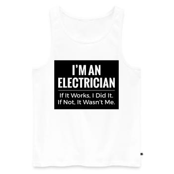 T-shirt Électricien – Blague drôle sur les vêtements de travail professionnels - Débardeur bio Premium Homme - blanc - Devant - AI Model Male 178 light (178cm)