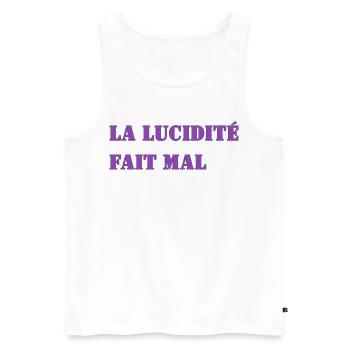 LA LUCIDITÉ FAIT MAL - Débardeur bio Premium Homme - blanc - Devant - AI Model Male 178 light (178cm)