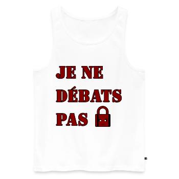 JE NE DÉBATS PAS. - Débardeur bio Premium Homme - blanc - Devant - Michal (187cm)