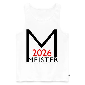 Meister 2026 Meisterschaft - Männer Premium Bio Tank Top - Weiß - Vorne - Michal (187cm)
