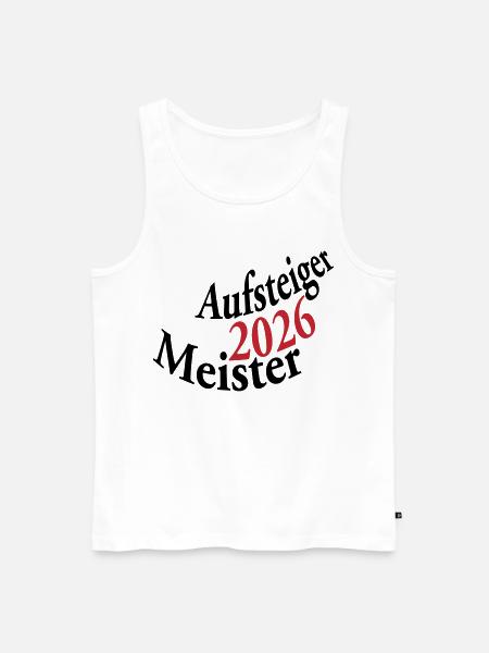 Meister und Aufsteiger 2026 - Männer Premium Bio Tank Top - Weiß