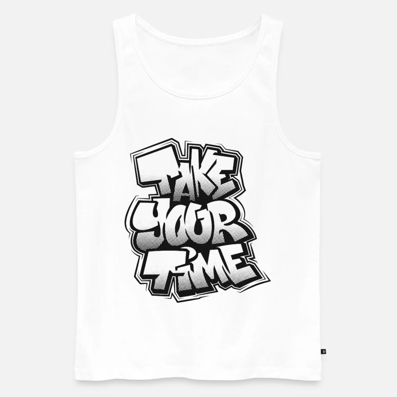 Lass dir Zeit, Graffiti. - Männer Premium Bio Tank Top - Weiß