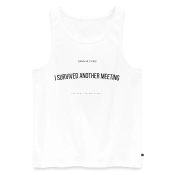 This Meeting Could Have Been An Email Design Büro  - Männer Premium Bio Tank Top - Weiß - Vorne - Michal (187cm)